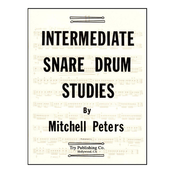 Intermediate Snare Drum Studies - by Mitchell Peters - TRY1064