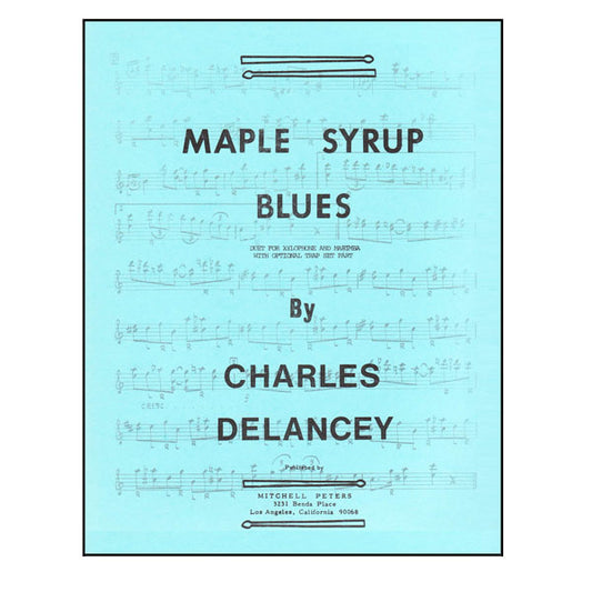 Maple Syrup Blues - by Charles DeLancey - TRY1021