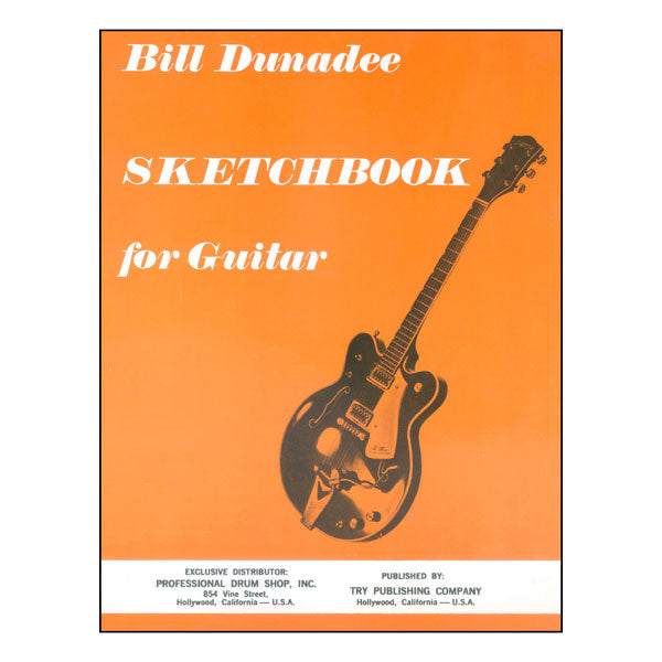 Sketchbook For Guitar - by Bill Dunadee - TRY1030