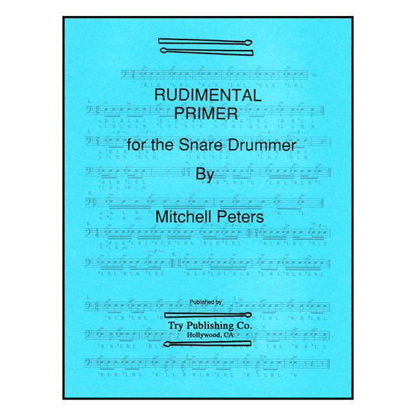 Rudimental Primer For The Snare Drummer - by Mitchell Peters - TRY1067