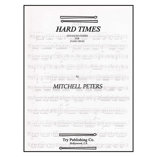Hard Times For Snare Drum - by Mitchell Peters - TRY1069