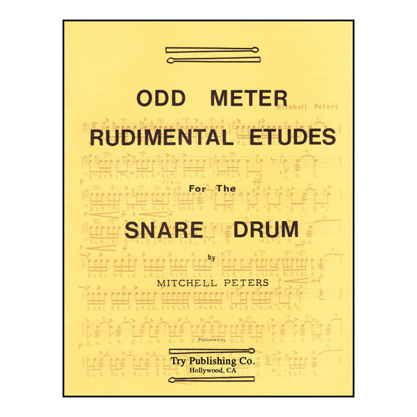 Odd Meter Rudimental Etudes For Snare Drum - by Mitchell Peters - TRY1071