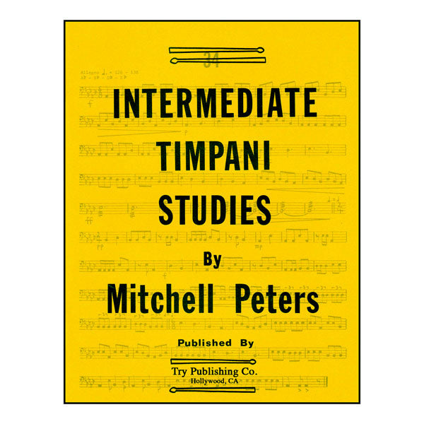 Intermediate Timpani Studies - by Mitchell Peters - TRY1095