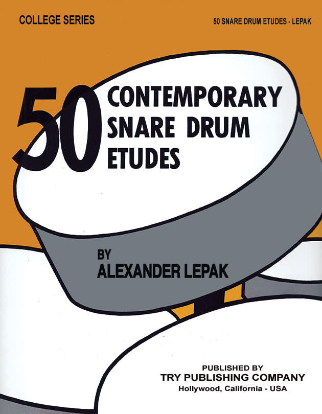 Fifty Contemporary Snare Drum Etudes - by Alexander Lepak - TRY1147