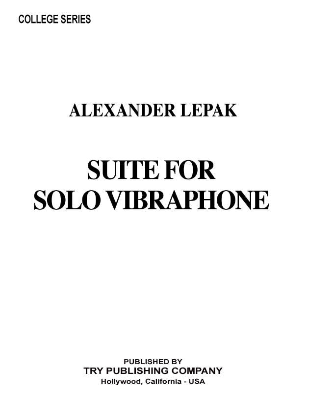 Suite for Solo Vibraphone - by Alexander Lepak - TRY1152